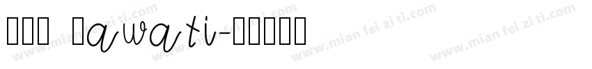 JTM Kawati字体转换